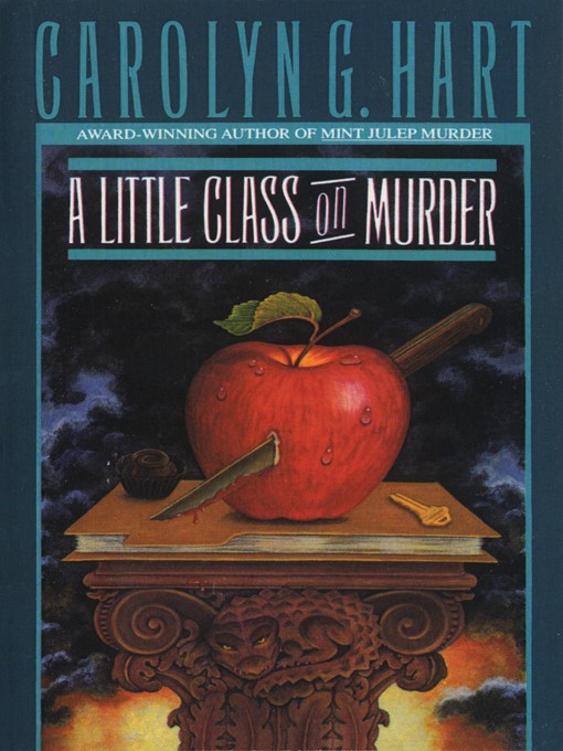 Title details for A Little Class on Murder by Carolyn Hart - Available